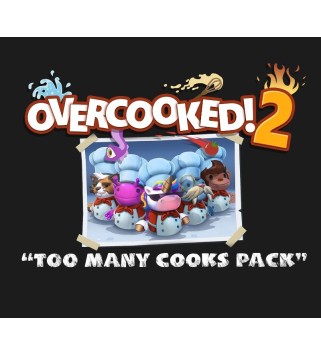 Overcooked! 2 + Too Many Cooks Pack DLC Bundle Steam Key EUROPE